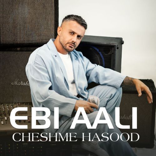دانلود آهنگ ابی عالی به نام چشم حسود دانلود آهنگ ابی عالی به نام چشم حسود